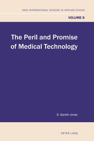 Cover image: The Peril and Promise of Medical Technology 1st edition 9783034307758