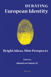 Cover image: Debating European Identity 1st edition 9783034309646