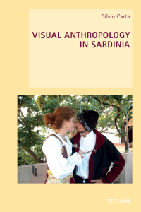 Imagen de portada: Visual Anthropology in Sardinia 1st edition 9783034309981