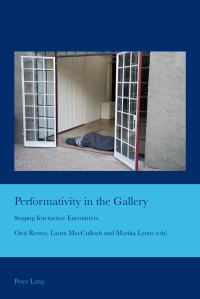 Imagen de portada: Performativity in the Gallery 1st edition 9783034309660