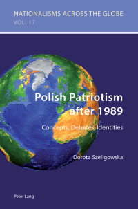 Imagen de portada: Polish Patriotism after 1989 1st edition 9783034319928