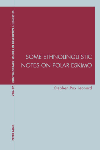 Cover image: Some Ethnolinguistic Notes on Polar Eskimo 1st edition 9783034319478