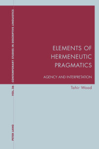 Imagen de portada: Elements of Hermeneutic Pragmatics 1st edition 9783034318839