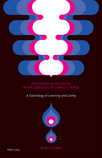 Cover image: Philosophy of Education in the Semiotics of Charles Peirce 1st edition 9783034318822