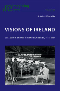 Omslagafbeelding: Visions of Ireland 1st edition 9783034318723