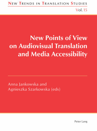 Cover image: New Points of View on Audiovisual Translation and Media Accessibility 1st edition 9783034318426