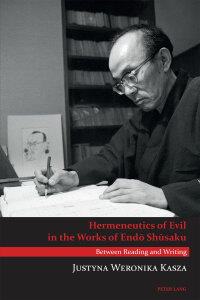 Cover image: Hermeneutics of Evil in the Works of Endō Shūsaku 1st edition 9783034318396