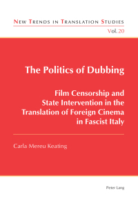Cover image: The Politics of Dubbing 1st edition 9783034318389