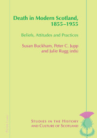 Imagen de portada: Death in Modern Scotland, 1855–1955 1st edition 9783034318211
