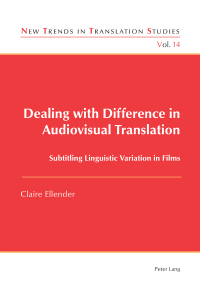 Titelbild: Dealing with Difference in Audiovisual Translation 1st edition 9783034318167