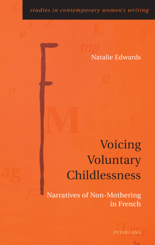 Imagen de portada: Voicing Voluntary Childlessness 1st edition 9783034318099