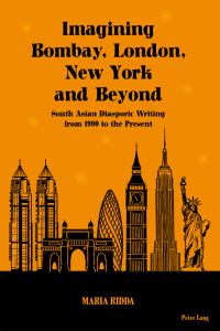 表紙画像: Imagining Bombay, London, New York and Beyond 1st edition 9783034317931