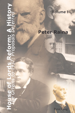 Cover image: House of Lords Reform: A History 1st edition 9783034307499