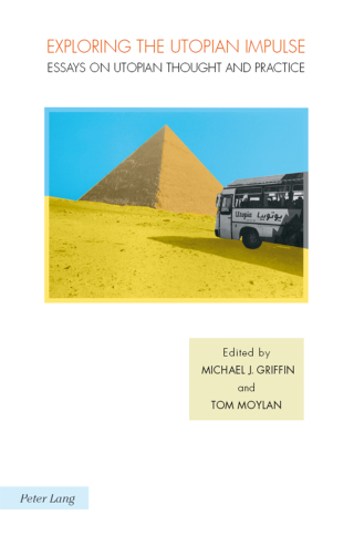 Imagen de portada: Exploring the Utopian Impulse 1st edition 9783039109135