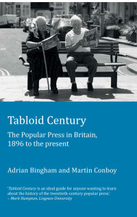 Cover image: Tabloid Century 1st edition 9781906165321