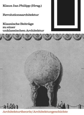 Cover image: Revolutionsarchitektur 1st edition 9783035601046