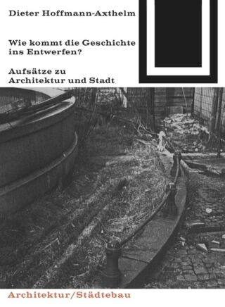 Imagen de portada: Wie kommt die Geschichte ins Entwerfen? 1st edition 9783035600988