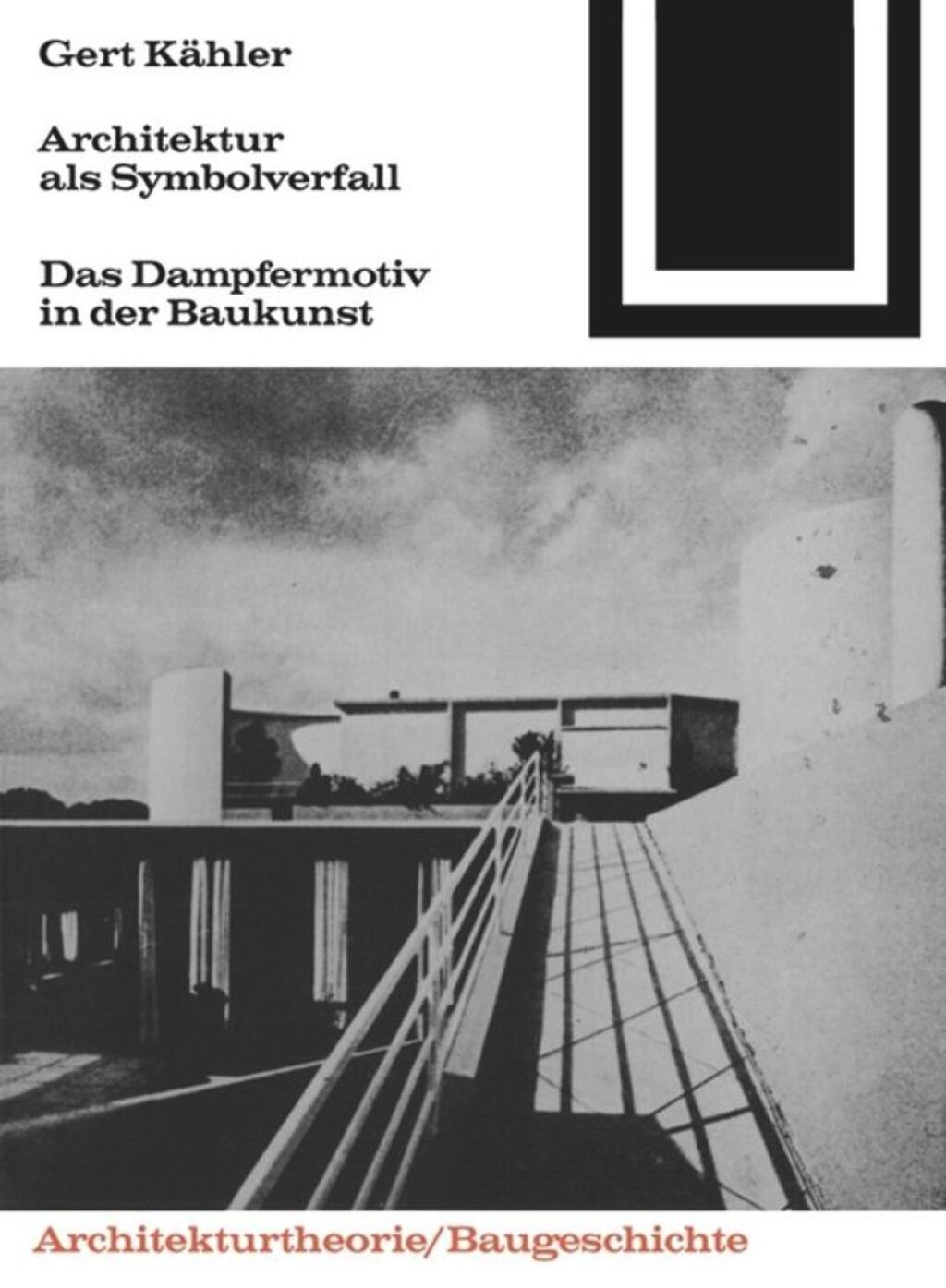 Architektur als Symbolverfall 1st Edition