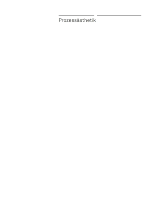 Cover image: Prozessästhetik 1st edition 9783035603262