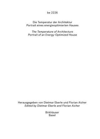 Imagen de portada: be 2226 Die Temperatur der Architektur / The Temperature of Architecture 1st edition 9783035603811