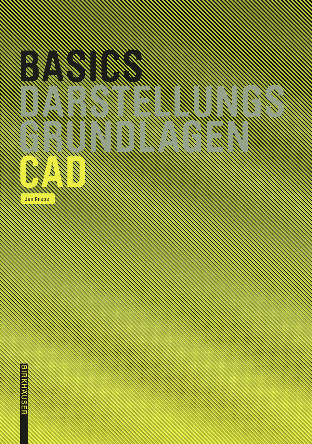 Basics CAD 1st Edition