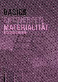 Cover image: Basics Materialität 1st edition 9783035603026