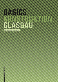 Cover image: Basics Glasbau 1st edition 9783764388508