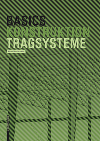 Cover image: Basics Tragsysteme 1st edition 9783764380915