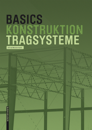 Cover image: Basics Tragsysteme 1st edition 9783764380915