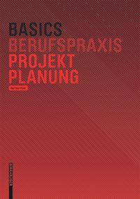 صورة الغلاف: Basics Projektplanung 1st edition 9783764384685