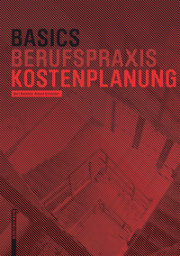 Imagen de portada: Basics Kostenplanung 1st edition 9783038215301