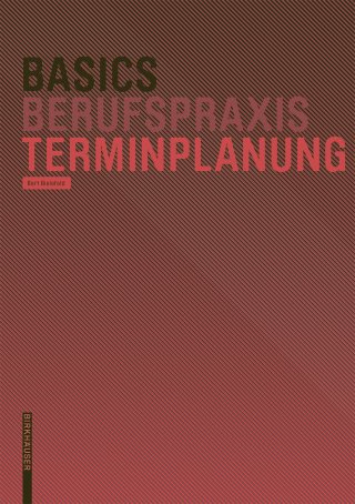Cover image: Basics Terminplanung 1st edition 9783035611816