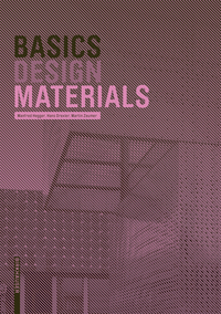 表紙画像: Basics Materials 1st edition 9783764376857