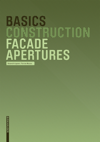 Immagine di copertina: Basics Facade Apertures 1st edition 9783764384661
