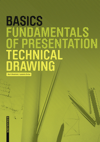 صورة الغلاف: Basics Technical Drawing 1st edition 9783034613262