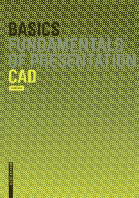 Imagen de portada: Basics CAD 1st edition 9783764381097