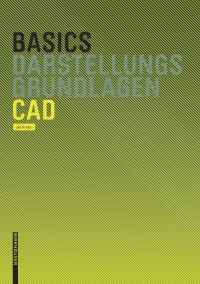 Imagen de portada: Basics CAD 1st edition 9783035612363
