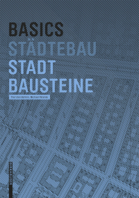 Titelbild: Basics Stadtbausteine 2nd edition 9783035610024