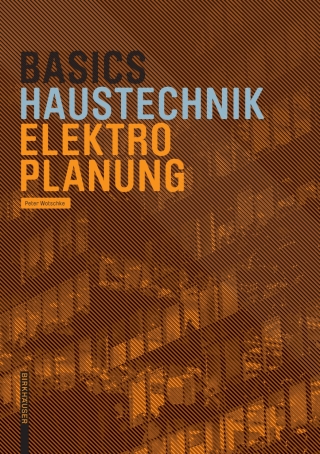 Immagine di copertina: Basics Electro Planning 1st edition 9783035609325