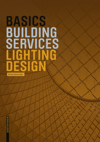 Cover image: Basics Lighting Design 1st edition 9783035609301