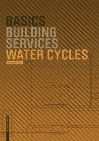صورة الغلاف: Basics Water Cycles 1st edition 9783764388546