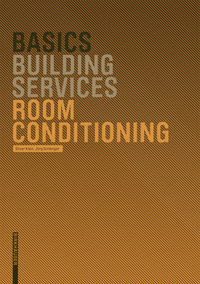 صورة الغلاف: Basics Room Conditioning 1st edition 9783764386641