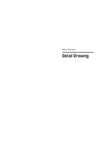 Imagen de portada: Basics Detail Drawing 1st edition 9783035613797