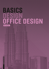 صورة الغلاف: Basics Office Design 1st edition 9783035613827