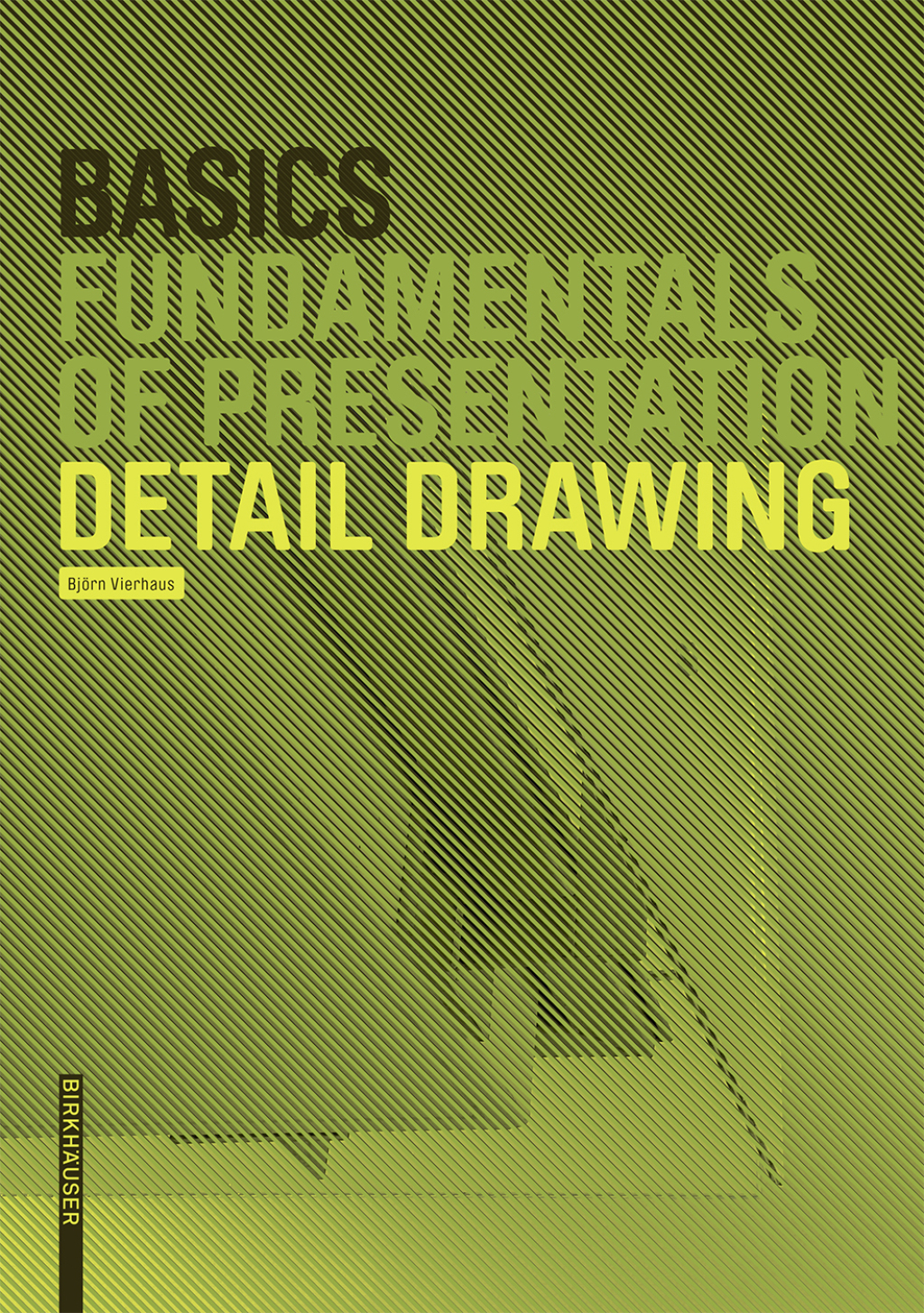 Basics Detail Drawing 1st Edition