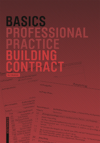 صورة الغلاف: Basics Building Contract 1st edition 9783035616026