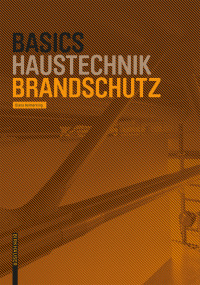 Cover image: Basics Brandschutz 1st edition 9783035618587
