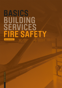 Imagen de portada: Basics Fire Safety 1st edition 9783035618594