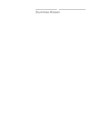 Immagine di copertina: Stummes Wissen 1st edition 9783035619782