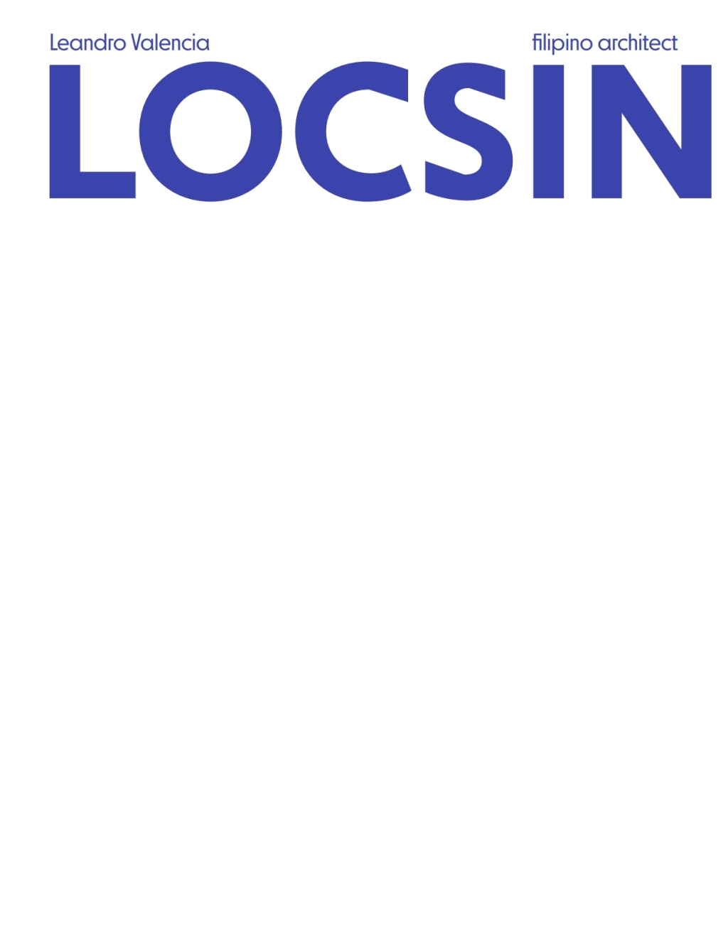 Leandro Valencia Locsin Filipino architect 1st Edition